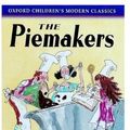 Cover Art for 9780192718099, The Piemakers by Helen Cresswell