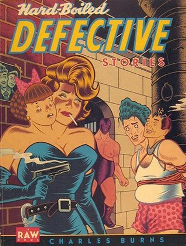 Cover Art for 9780394754413, Hardboiled Defective Stories by Charles Burns