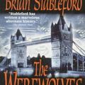 Cover Art for 9780786701803, The Werewolves of London by Brian Stableford