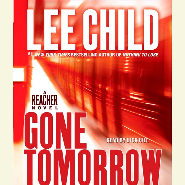Cover Art for 9780739340721, Gone Tomorrow by Lee Child