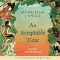 Cover Art for 9780739372043, An Acceptable Time by Madeleine L'Engle