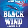 Cover Art for 9780143057383, Black Wind by Clive Cussler