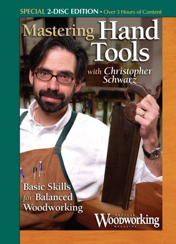 Cover Art for 9781440323591, Mastering Hand Tools by Christopher Schwarz