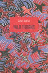Cover Art for 9780863565373, Wild Thorns by Sahar Khalifeh