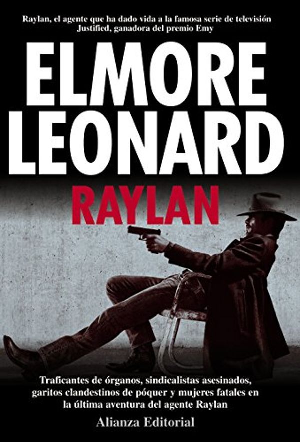 Cover Art for 9788420608785, Raylan by Elmore Leonard