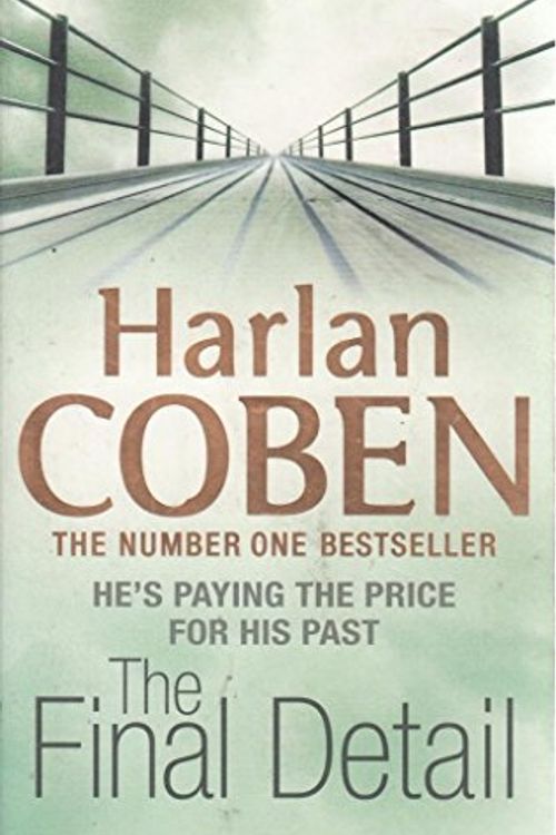 Cover Art for 9781407234496, THE FINAL DETAIL by HARLAN COBEN