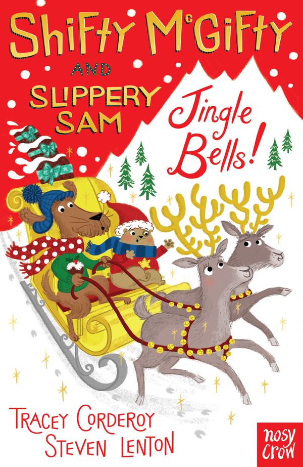 Cover Art for 9780857639622, Shifty McGifty and Slippery Sam: Jingle Bells! by Tracey Corderoy and Steven Lenton