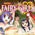 Cover Art for 9781682336373, Fairy Girls by Hiro Mashima, Boku, Hiro Mashima