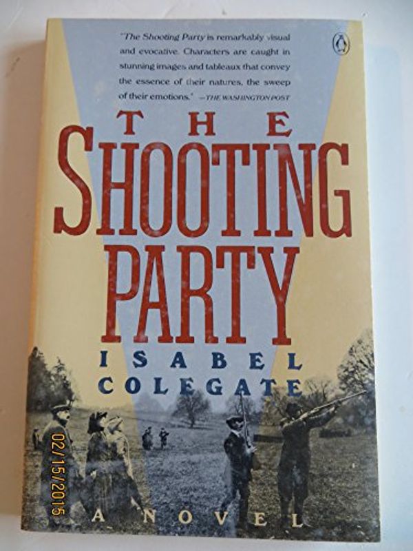 Cover Art for 9780140147308, The Shooting Party by Isabel Colegate