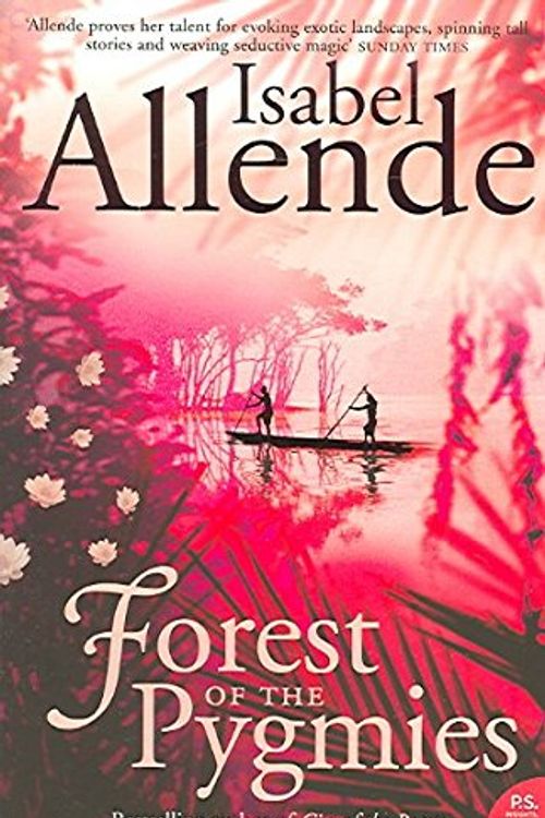 Cover Art for 9780060762001, Forest of the Pygmies by Isabel Allende