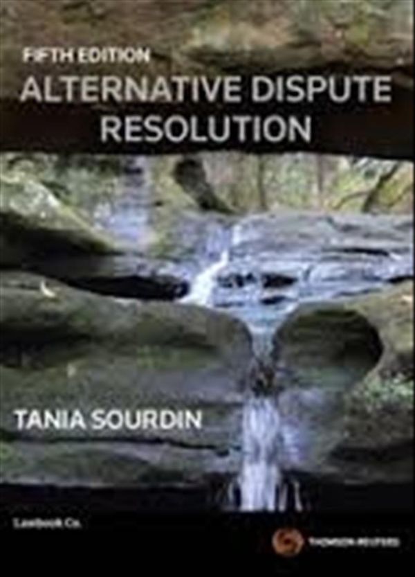 Cover Art for 9780455236957, Alternative Dispute Resolution by Tania Sourdin