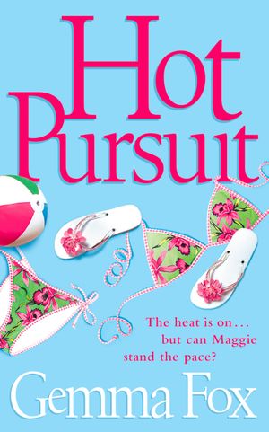 Cover Art for 9780007368105, Hot Pursuit by Gemma Fox