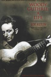 Cover Art for 9780385333856, Woody Guthrie: a Life by Joe Klein