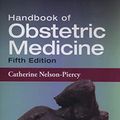 Cover Art for 8601422003703, Handbook of Obstetric Medicine, Fifth Edition by Catherine Nelson-Piercy