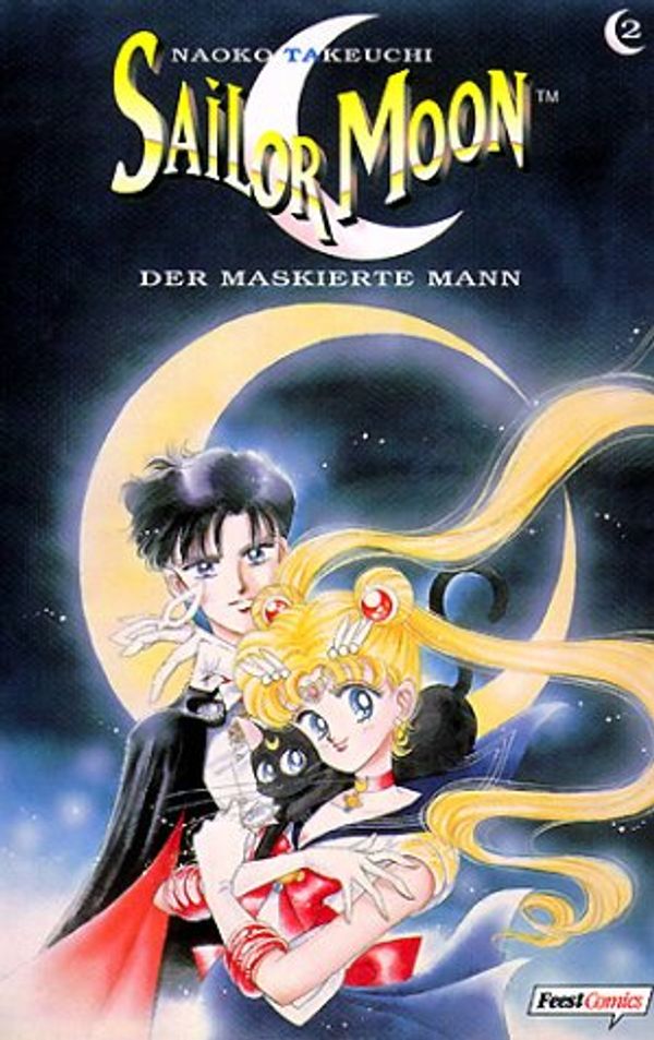 Cover Art for 9783898852463, Sailor Moon 02: Der maskierte Mann (Sailor Moon, #2) by Naoko Takeuchi