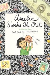 Cover Art for 9781584850809, Amelia Works It Out by Marissa Moss