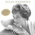 Cover Art for 9781401388942, Home by Julie Andrews