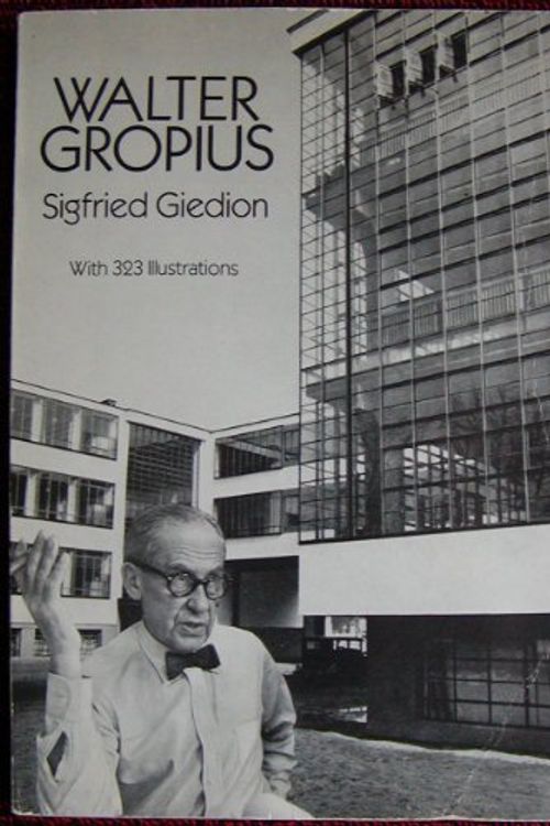 Cover Art for 9780486271187, Walter Gropius by Sigfried Giedion