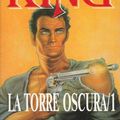 Cover Art for 9788440607461, La Torre Oscura 1 by Stephen King