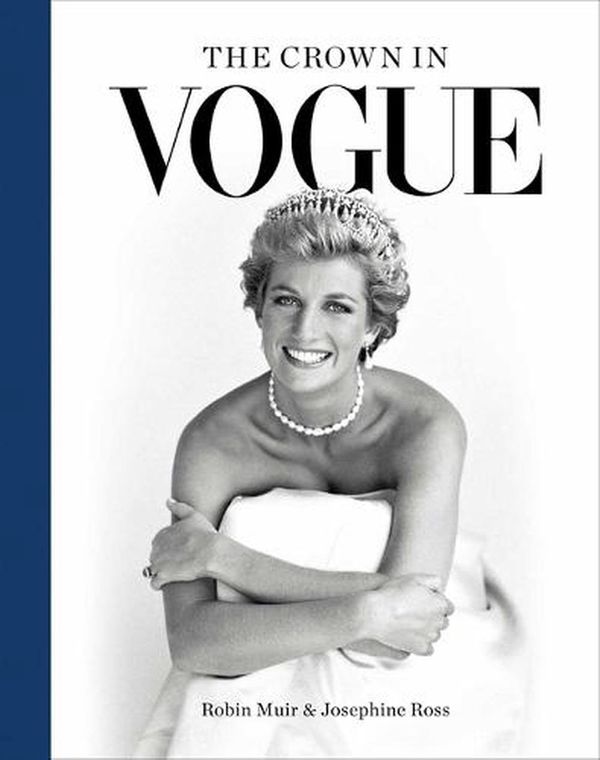 Cover Art for 9781667200484, The Crown in Vogue by Muir, Robin, Ross, Josephine