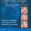 Cover Art for 9780323476621, Flaps and Grafts in Dermatologic Surgery by Rohrer MD, Thomas E., Cook MD, Jonathan L., Andrew Kaufman