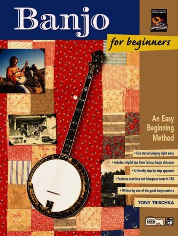 Cover Art for 9780739011041, Banjo for Beginners by Tony Trischka