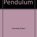 Cover Art for 9780091737573, Project Pendulum by Robert Silverberg