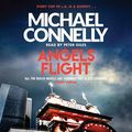 Cover Art for B00QUBRV2I, Angels Flight by Michael Connelly