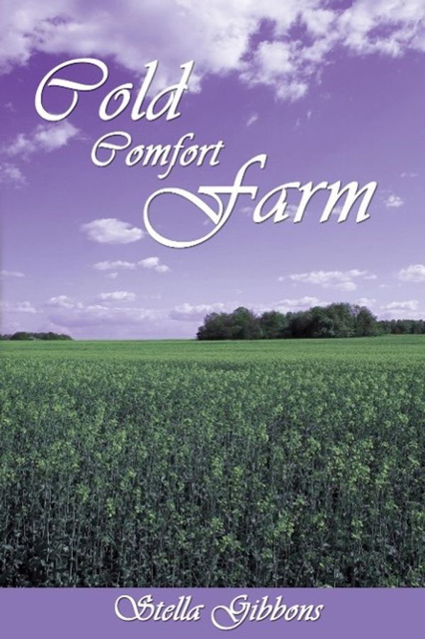 Cover Art for 9781607960218, Cold Comfort Farm by Stella Gibbons