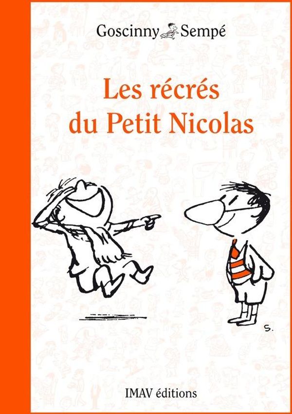 Cover Art for 9782365901215, Les récrés du Petit Nicolas by René Goscinny, Jean-Jacques Sempé