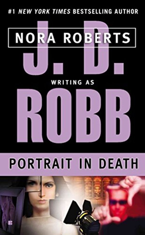 Cover Art for B018EWQ5KO, [(Portrait in Death)] [By (author) Nora Roberts] published on (March, 2003) by Nora Roberts