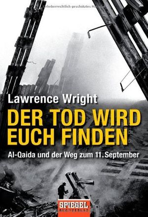 Cover Art for 9783442129867, Der Tod wird euch finden by Lawrence Wright