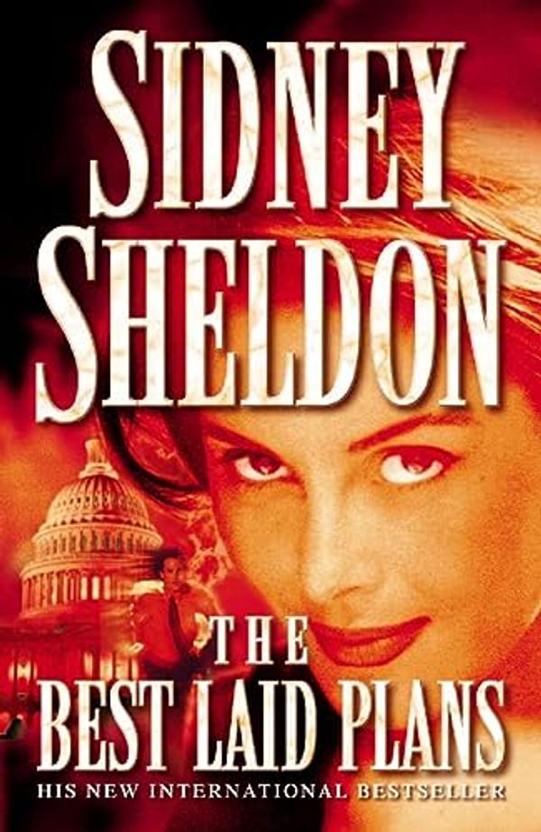 Cover Art for 9780002256605, The Best Laid Plans by Sidney Sheldon