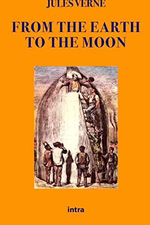 Cover Art for 9791259912794, From the Earth to the Moon by Jules Verne