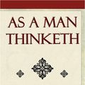 Cover Art for 9781594624865, As a Man Thinketh by James Allen