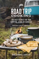 Cover Art for 9781741177374, Road Trip Cooking by The Holy Kauw Company