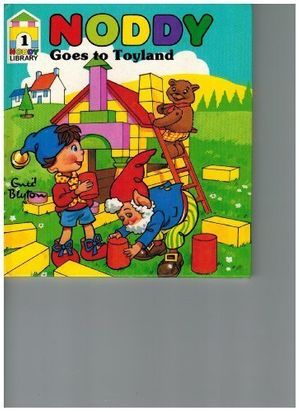 Cover Art for 9780361071758, Noddy Goes to Toyland (New Noddy Library) by Enid Blyton