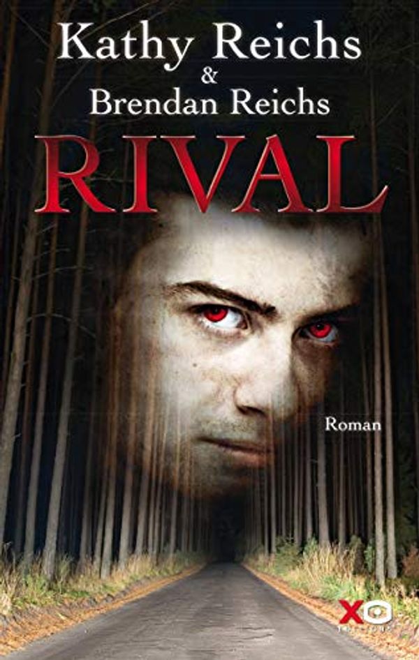 Cover Art for 9782845637771, Rival by Kathy Reichs; Brendan Reichs