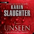 Cover Art for B00DP4NO6U, Unseen: Will Trent, Book 7 by Karin Slaughter