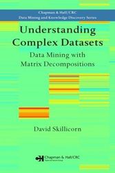 Cover Art for 9781584888321, Understanding Complex Datasets by David Skillicorn