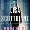Cover Art for 9780062943804, Moment of Truth by Lisa Scottoline
