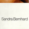 Cover Art for 9780688164713, May I Kiss You on the Lips, Miss Sandra? by Sandra Bernhard