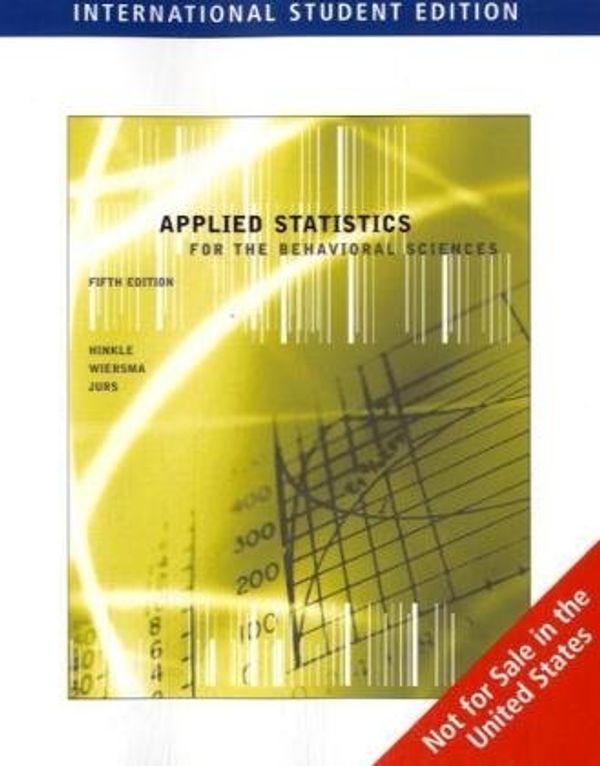 Cover Art for 9780495808855, Applied Statistics for the Behavioral Sciences by Dennis E. Hinkle