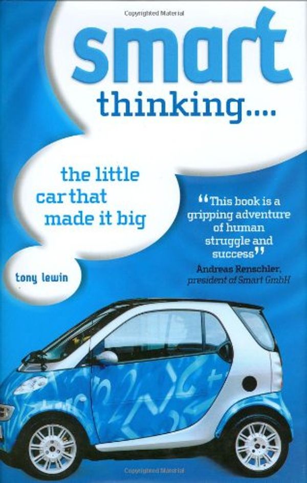 Cover Art for 9780760319437, Smart Thinking... by Tony Lewin