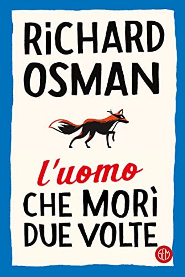Cover Art for B09G3HQV14, L'uomo che morì due volte (Italian Edition) by Richard Osman