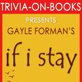Cover Art for 1230001210835, If I Stay: A Novel by Gayle Forman (Trivia-On-Books) by Trivion Books