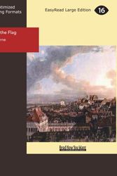 Cover Art for 9781427028594, Facing the Flag: Easyread Large Edition by Jules Verne