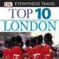 Cover Art for 9781405321204, London (DK Eyewitness Top 10 Travel Guide) by Roger Williams