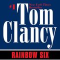 Cover Art for 9780449009543, Rainbow Six by Tom Clancy