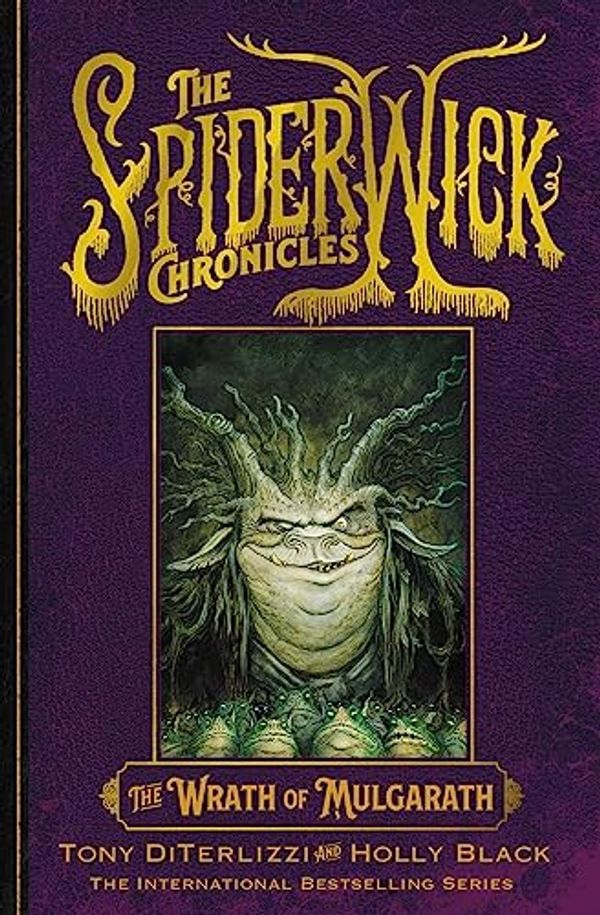Cover Art for B00ER2DAHM, The Spiderwick Chronicles: The Wrath of Mulgarath by Holly Black, Tony DiTerlizzi